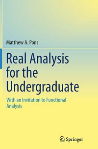 Abbildung von: Real Analysis for the Undergraduate - Springer