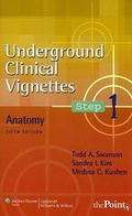 Cover: Underground Clinical Vignettes Step 1: Anatomy - Lippincott Williams and Wilkins