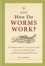 Cover: RHS How Do Worms Work? - Mitchell Beazley