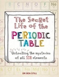 Cover: The Secret Life of the Periodic Table - Cassell Illustrated