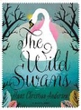 Cover: The Wild Swans - Pushkin Children's Books
