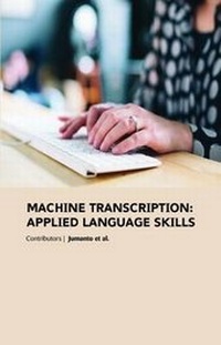 Abbildung von: Machine Transcription: Applied Language Skills - Auris Reference