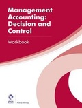 Cover: Management Accounting: Decision and Control Workbook - Osborne Books Ltd