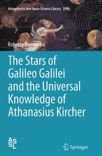 Abbildung von: The Stars of Galileo Galilei and the Universal Knowledge of Athanasius Kircher - Springer