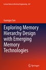Cover: Exploring Memory Hierarchy Design with Emerging Memory Technologies - Springer
