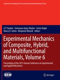 Cover: Experimental Mechanics of Composite, Hybrid, and Multifunctional Materials, Volume 6 - Springer
