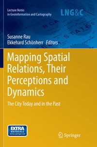 Enlarge image Cover: Mapping Spatial Relations, Their Perceptions and Dynamics - Springer