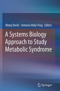 Enlarge image Cover: A Systems Biology Approach to Study Metabolic Syndrome - Springer