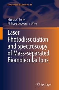 Abbildung von: Laser Photodissociation and Spectroscopy of Mass-separated Biomolecular Ions - Springer