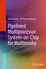 Cover: Pipelined Multiprocessor System-on-Chip for Multimedia - Springer