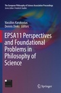 Cover: EPSA11 Perspectives and Foundational Problems in Philosophy of Science - Springer