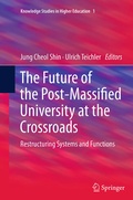 Cover: The Future of the Post-Massified University at the Crossroads - Springer