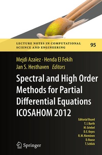 Enlarge image Cover: Spectral and High Order Methods for Partial Differential Equations - ICOSAHOM 2012 - Springer