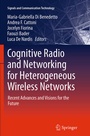 Cover: Cognitive Radio and Networking for Heterogeneous Wireless Networks - Springer