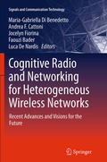 Cover: Cognitive Radio and Networking for Heterogeneous Wireless Networks - Springer