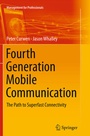 Cover: Fourth Generation Mobile Communication - Springer