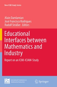 Enlarge image Cover: Educational Interfaces between Mathematics and Industry - Springer