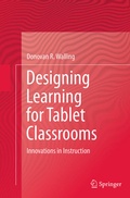 Cover: Designing Learning for Tablet Classrooms - Springer