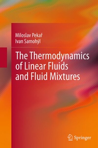 Abbildung von: The Thermodynamics of Linear Fluids and Fluid Mixtures - Springer