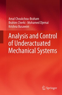 Enlarge image Cover: Analysis and Control of Underactuated Mechanical Systems - Springer