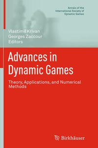 Enlarge image Cover: Advances in Dynamic Games - Birkhäuser