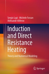 Enlarge image Cover: Induction and Direct Resistance Heating - Springer