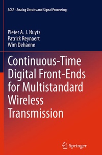Enlarge image Cover: Continuous-Time Digital Front-Ends for Multistandard Wireless Transmission - Springer