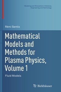 Abbildung von: Mathematical Models and Methods for Plasma Physics, Volume 1 - Birkhäuser