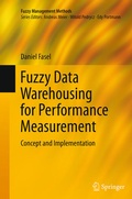 Cover: Fuzzy Data Warehousing for Performance Measurement - Springer