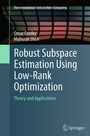 Cover: Robust Subspace Estimation Using Low-Rank Optimization - Springer