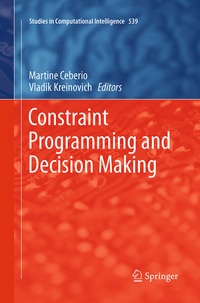 Enlarge image Cover: Constraint Programming and Decision Making - Springer