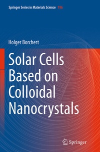 Abbildung von: Solar Cells Based on Colloidal Nanocrystals - Springer