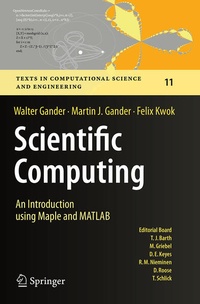 Enlarge image Cover: Scientific Computing - An Introduction using Maple and MATLAB - Springer