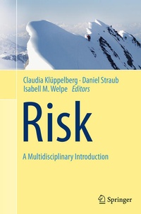 Enlarge image Cover: Risk - A Multidisciplinary Introduction - Springer