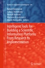 Cover: Intelligent Tools for Building a Scientific Information Platform: From Research to Implementation - Springer