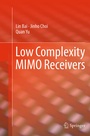 Cover: Low Complexity MIMO Receivers - Springer