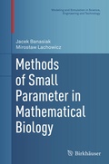 Cover: Methods of Small Parameter in Mathematical Biology - Birkh&auml;user