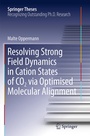 Cover: Resolving Strong Field Dynamics in Cation States of CO_2 via Optimised Molecular Alignment - Springer