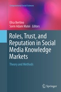 Cover: Roles, Trust, and Reputation in Social Media Knowledge Markets - Springer