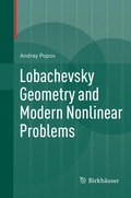 Cover: Lobachevsky Geometry and Modern Nonlinear Problems - Birkh&auml;user
