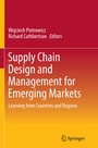 Cover: Supply Chain Design and Management for Emerging Markets - Springer