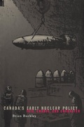 Cover: Canada's Early Nuclear Policy - McGill-Queen's University Press