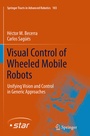 Cover: Visual Control of Wheeled Mobile Robots - Springer
