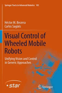 Enlarge image Cover: Visual Control of Wheeled Mobile Robots - Springer