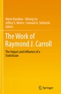 Cover: The Work of Raymond J. Carroll - Springer