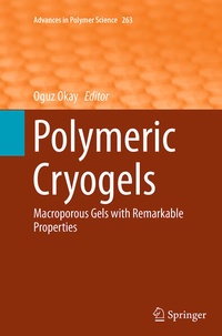 Enlarge image Cover: Polymeric Cryogels - Springer
