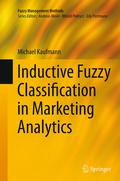 Cover: Inductive Fuzzy Classification in Marketing Analytics - Springer