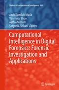Cover: Computational Intelligence in Digital Forensics: Forensic Investigation and Applications - Springer