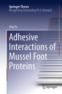 Cover: Adhesive Interactions of Mussel Foot Proteins - Springer