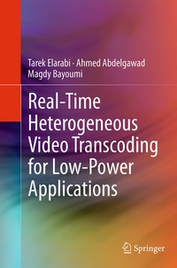 Abbildung von: Real-Time Heterogeneous Video Transcoding for Low-Power Applications - Springer